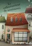 Le collectionneur de sentiments vignette